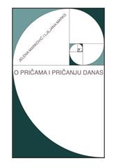 O pričama i pričanju danas