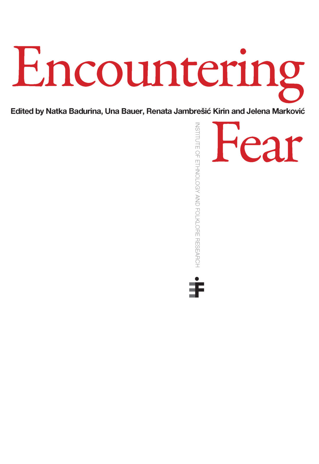 Encountering Fear