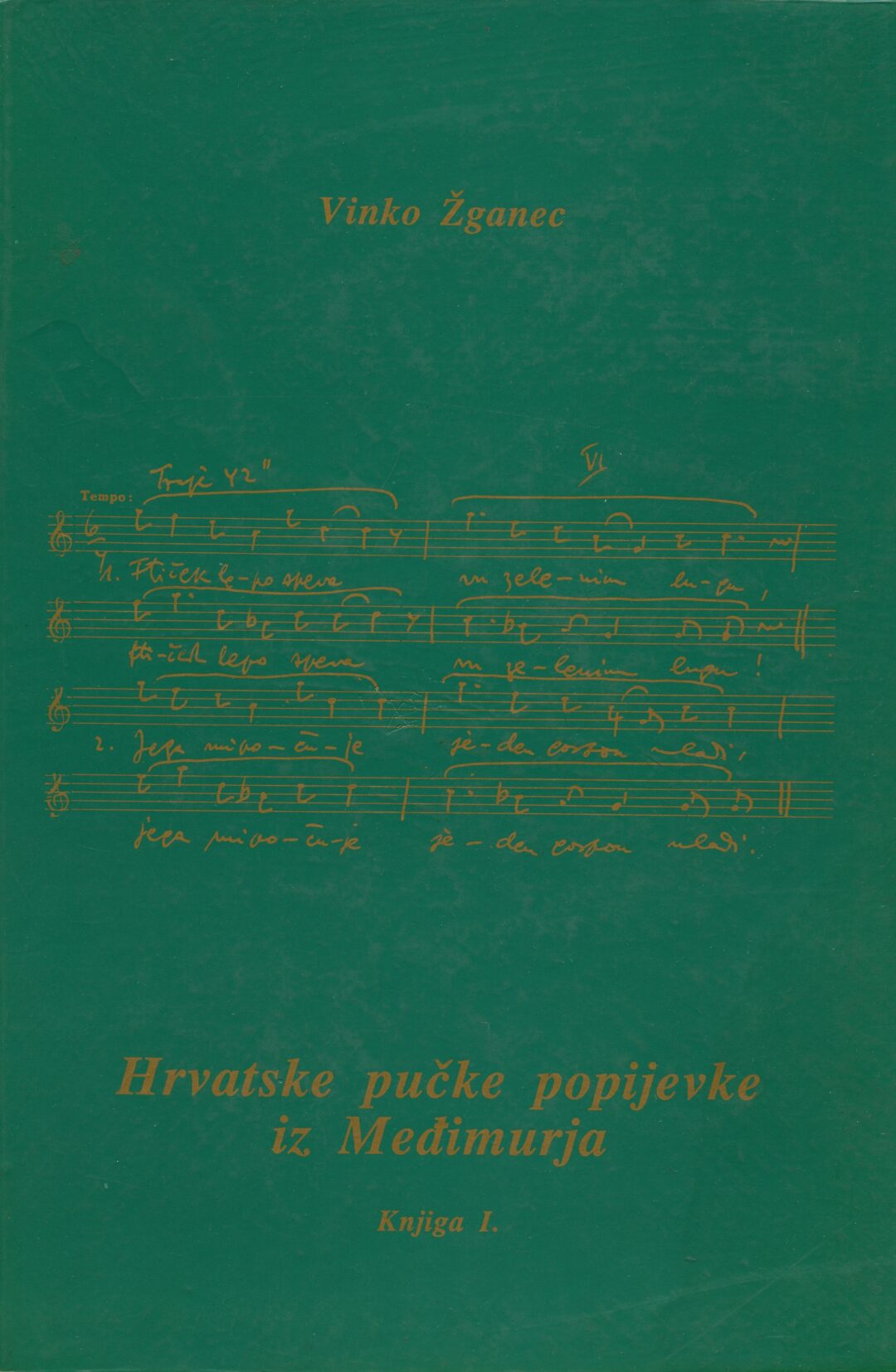 Hrvatske pučke popijevke iz Međimurja (1)