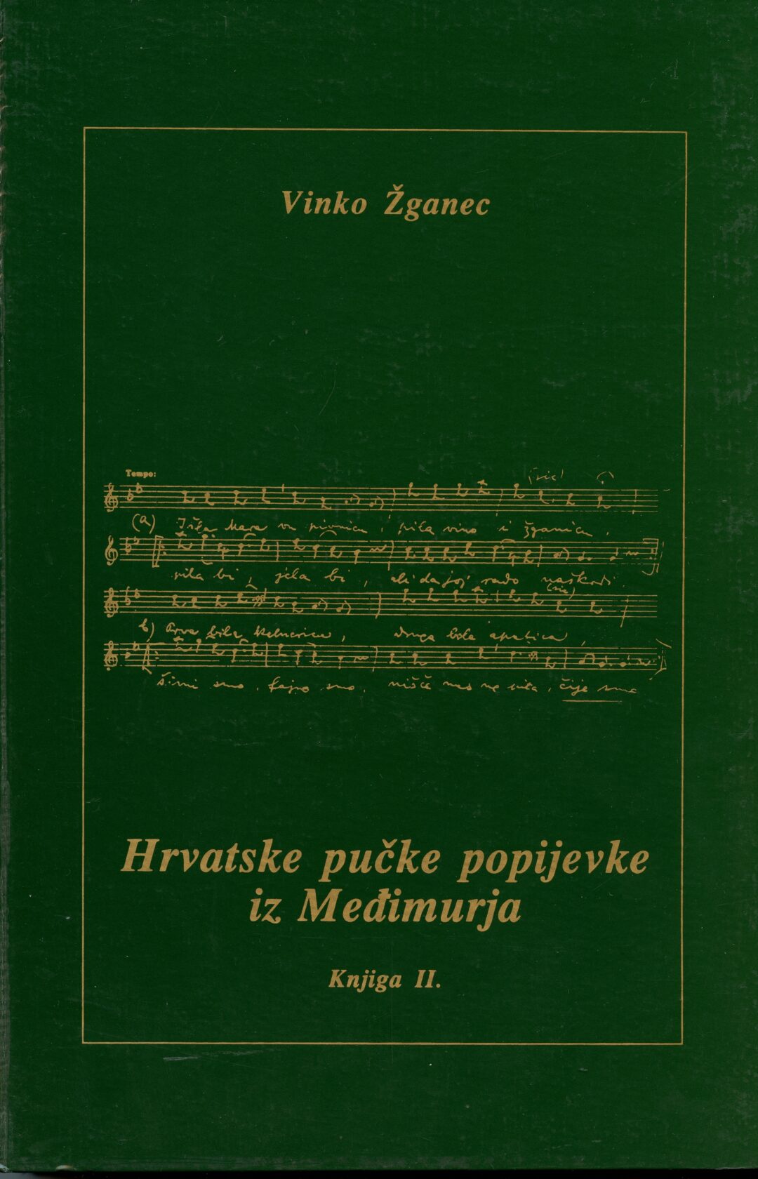 Hrvatske pučke popijevke iz Međimurja (2)