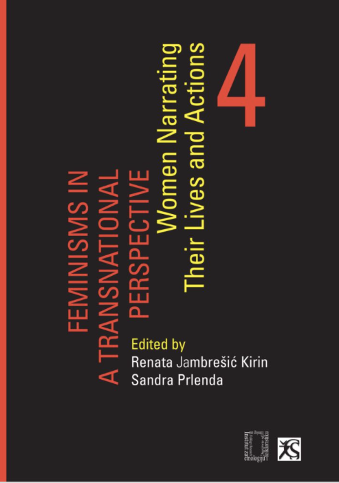 Feminisms in a transnational perspective (4): Women narrating their lives and actions