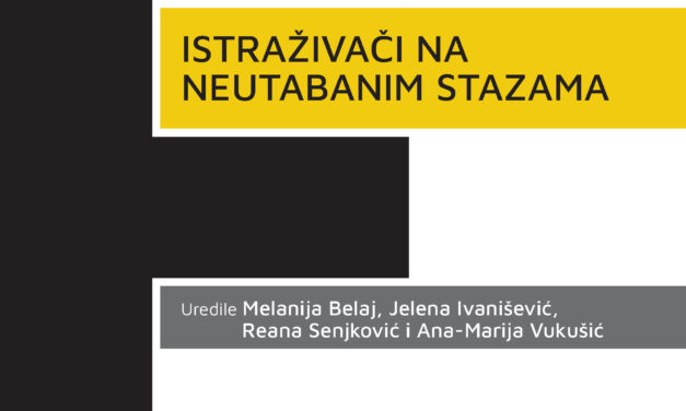 Istraživači na neutabanim stazama