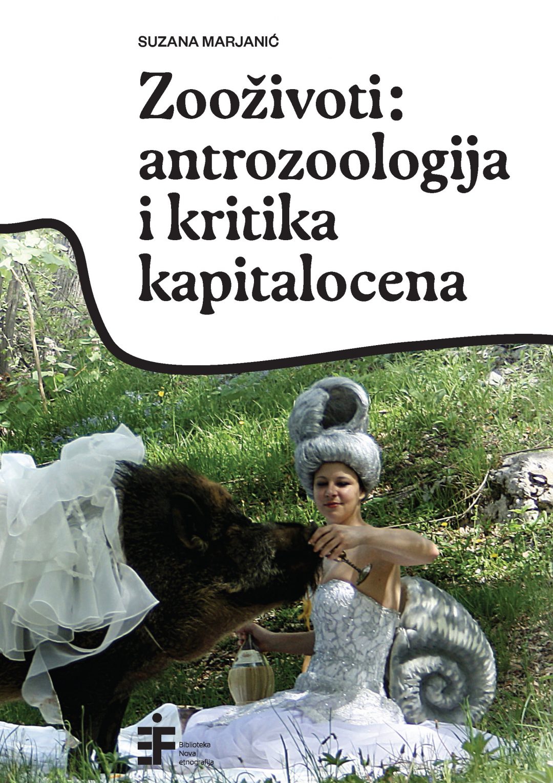 Zooživoti: antrozoologija i kritika kapitalocena