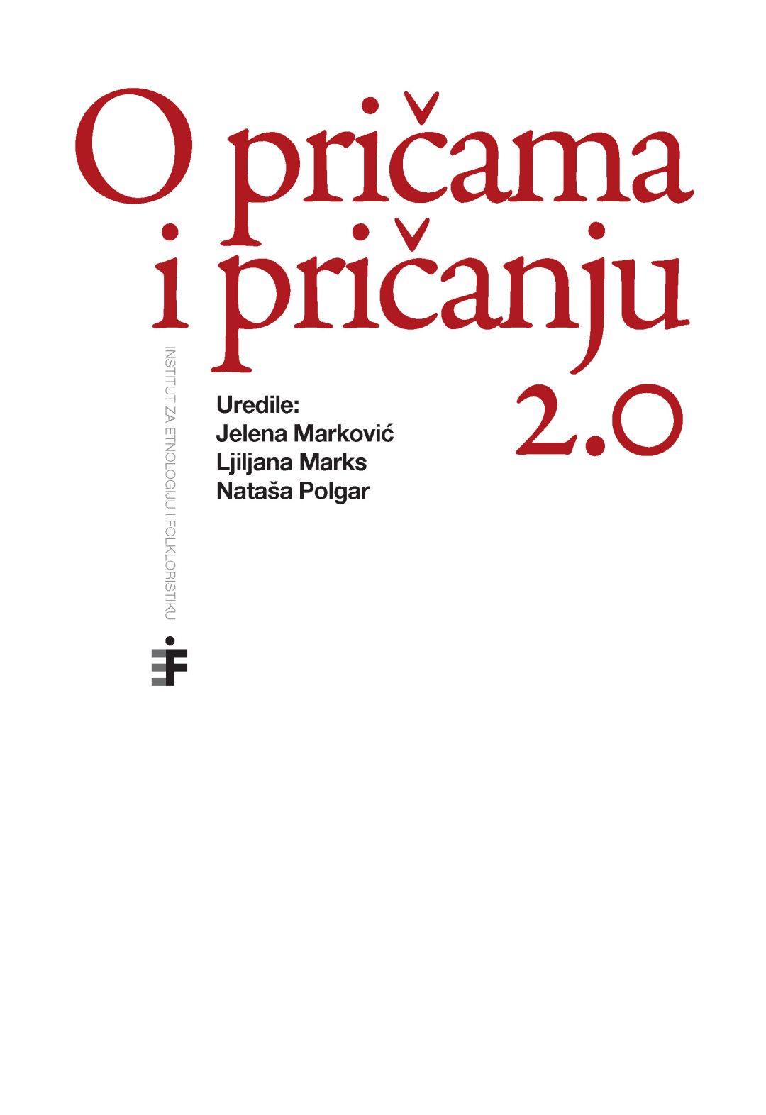 O pričama i pričanju 2.0